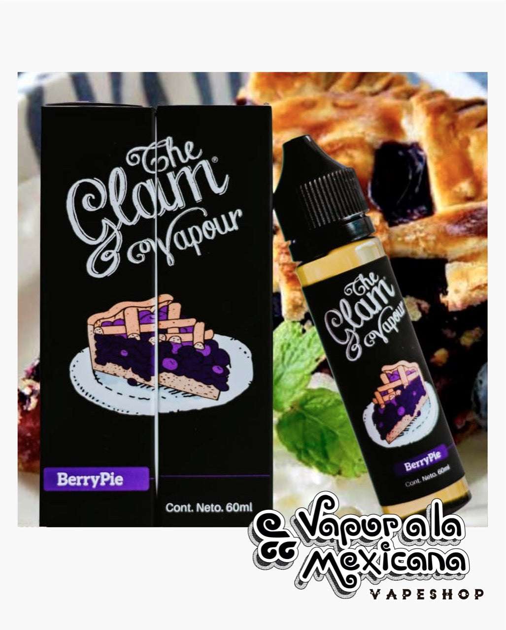 Berry Pie 60ml | The Glam Vapour